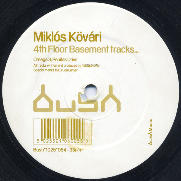 Miklos Kovari - 4th Floor Basement Tracks | Bush (Bush 1025) - 2