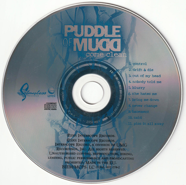 Puddle Of Mudd - Come Clean | Flawless Records (493 074-2) - 3