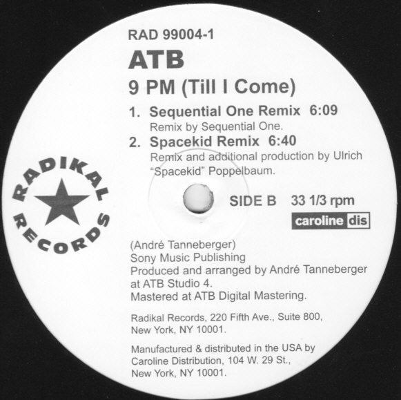 ATB - 9 PM (Till I Come) | Radikal Records (RAD99004-1) - 4