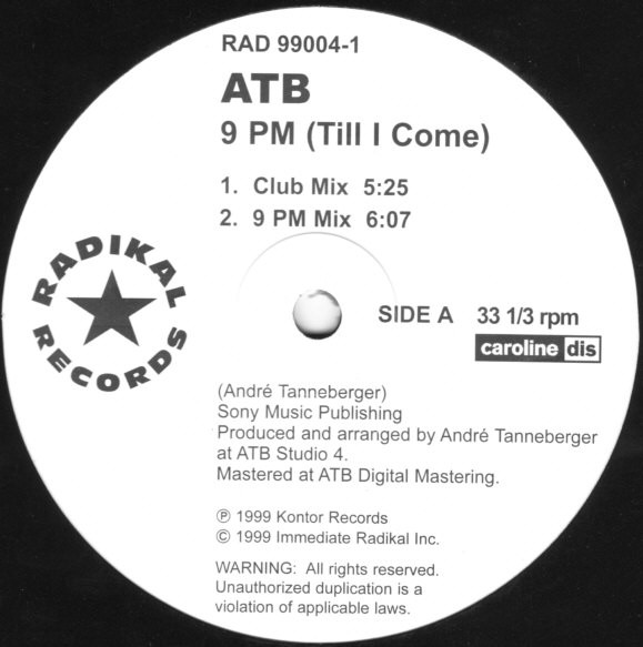 ATB - 9 PM (Till I Come) | Radikal Records (RAD99004-1) - 3