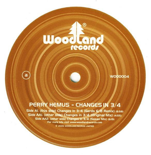 Perry Hemus - Changes In 3/4 EP | Woodland Records (WOOD004) - main Perry Hemus - Changes In 3/4 EP | Woodland Records (WOOD004) - main