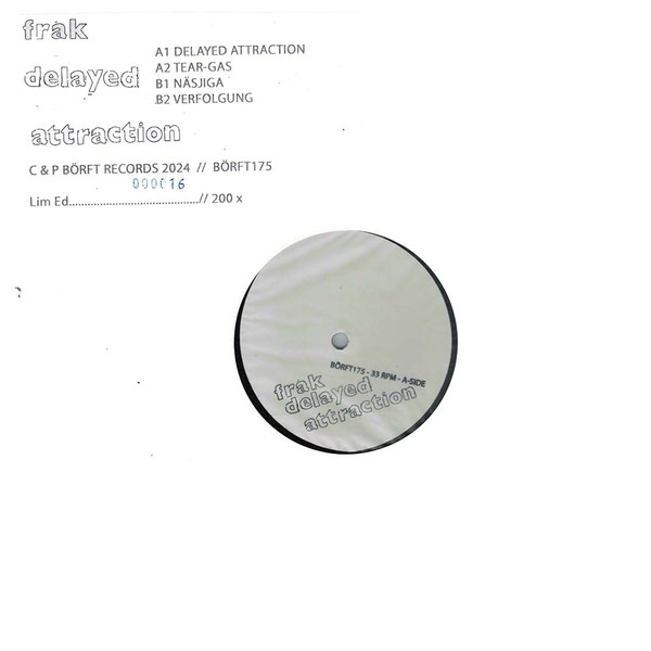 Frak - Delayed Attraction | Börft Records (BÖRFT175)