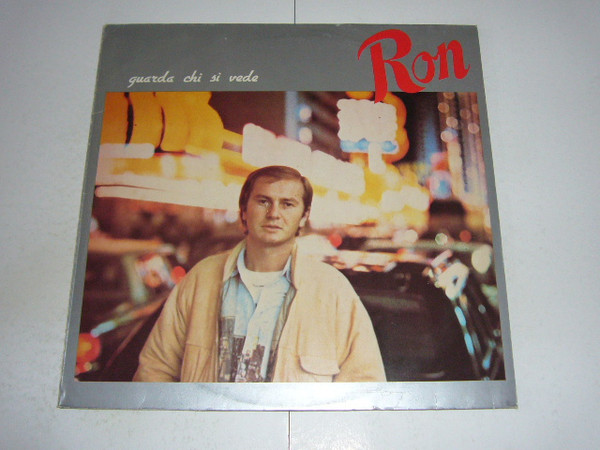 Ron - Guarda Chi Si Vede | Spaghetti Records (ZPLSR 34170)