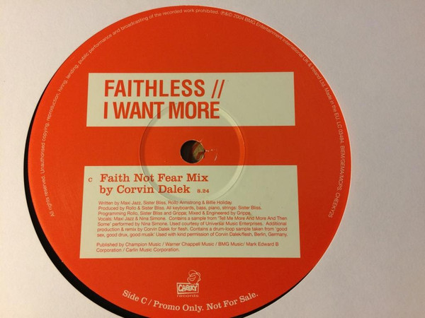 Faithless - I Want More | Cheeky Records (CHEEKY025) - 3 Faithless - I Want More | Cheeky Records (CHEEKY025) - 3