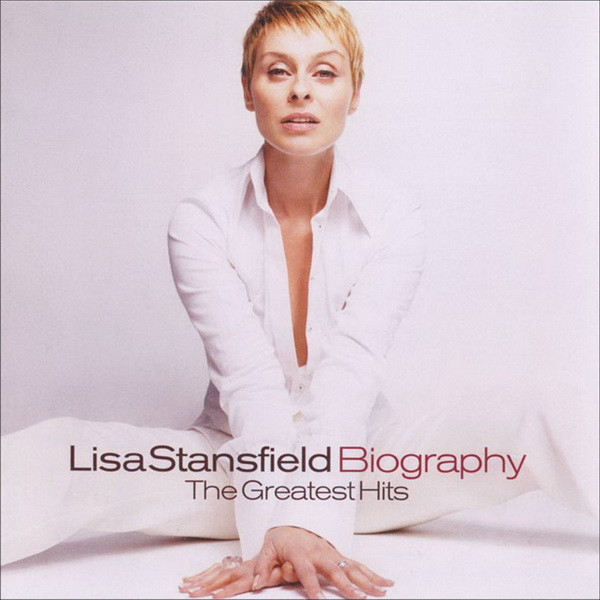 Lisa Stansfield - Biography (The Greatest Hits) | BMG UK & Ireland (82876502222)