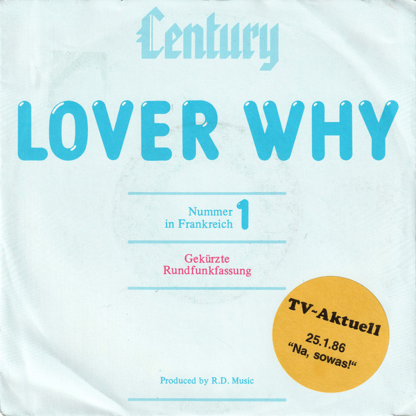Century - Lover Why | Ariola (107 899)