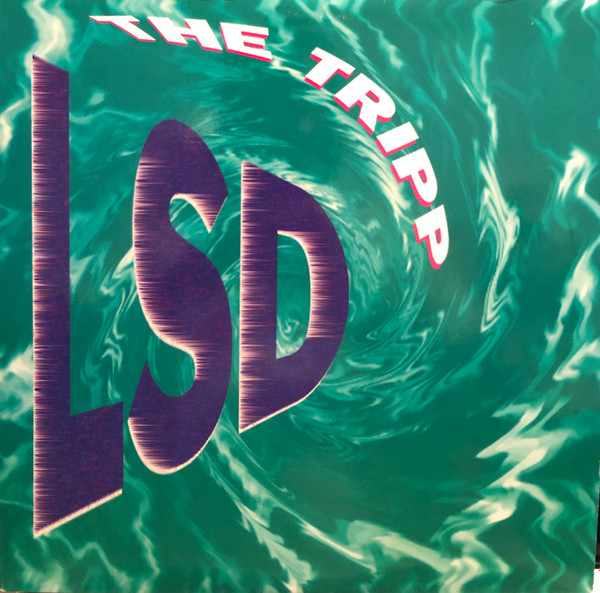 The Tripp - LSD | Bold! Records (BOLD! 2001-1) - main The Tripp - LSD | Bold! Records (BOLD! 2001-1) - main