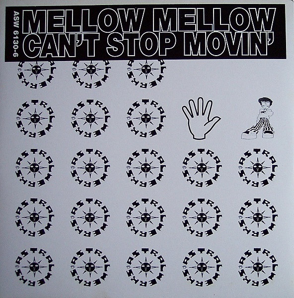 Mellow Mellow - Can't Stop Movin' | Astralwerks (ASW 6130-6) - main