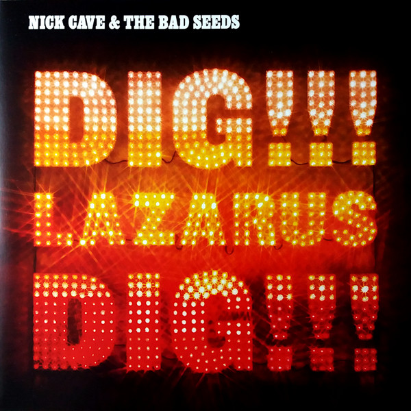 Nick Cave & The Bad Seeds - Dig, Lazarus, Dig!!! | Mute (LPSEEDS14) - main Nick Cave & The Bad Seeds - Dig, Lazarus, Dig!!! | Mute (LPSEEDS14) - main
