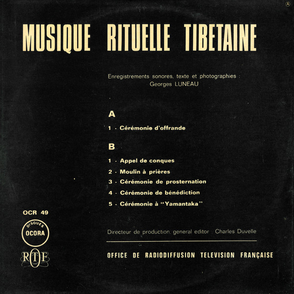 Georges Luneau - Musique Rituelle Tibétaine | Ocora (OCR 49) - 2 Georges Luneau - Musique Rituelle Tibétaine | Ocora (OCR 49) - 2