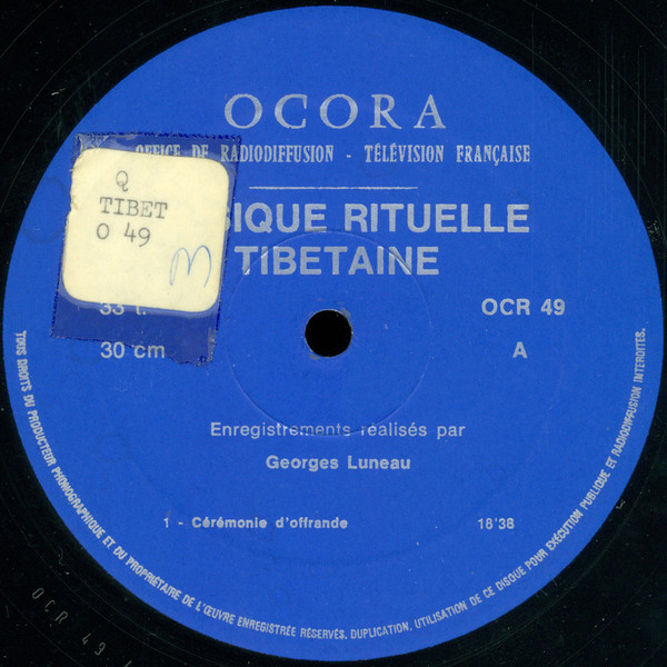 Georges Luneau - Musique Rituelle Tibétaine | Ocora (OCR 49) - 3 Georges Luneau - Musique Rituelle Tibétaine | Ocora (OCR 49) - 3