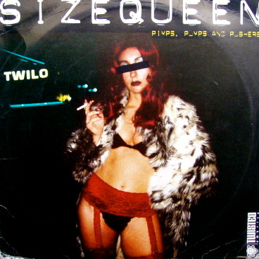 Size Queen - Pimps, Pumps And Pushers | Twisted America Records (TW2-11527)