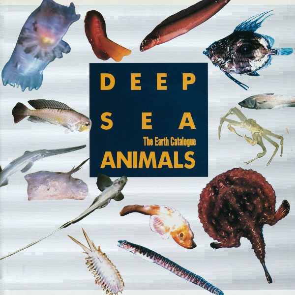 The Earth Catalogue - Deep Sea Animals | Pacific City Discs (PCD07) - main