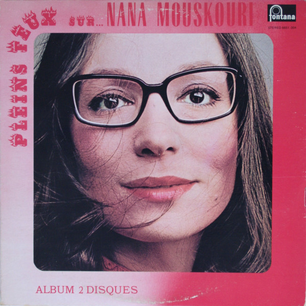 Nana Mouskouri - Pleins Feux Sur... | Fontana (6651.004) - main