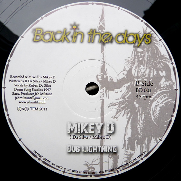 Ruben Da Silva / Mickey D - Jah Lighting & Thunder / Dub Lightning | Back In The Days (BD001) - 2