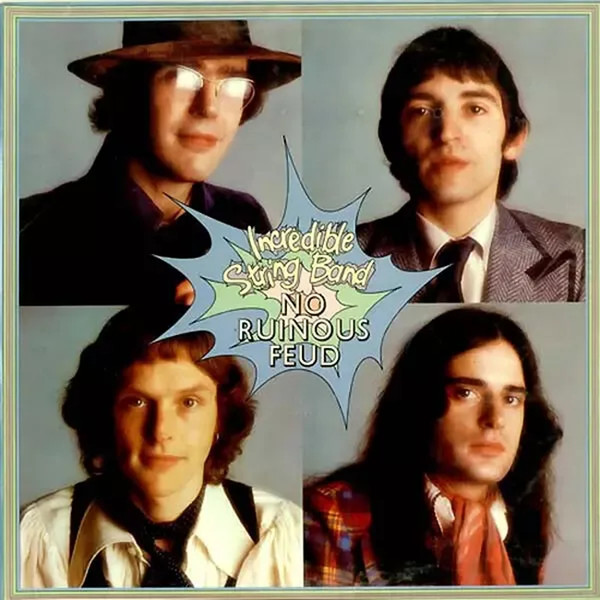 The Incredible String Band - No Ruinous Feud | Island Records (ILPS 19229)