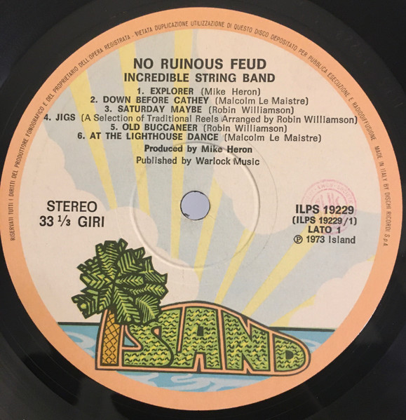 The Incredible String Band - No Ruinous Feud | Island Records (ILPS 19229) - 3