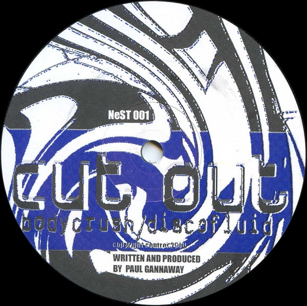 Cut Out - Bodycrush / Discofluid | Nest (NeST 001) - main