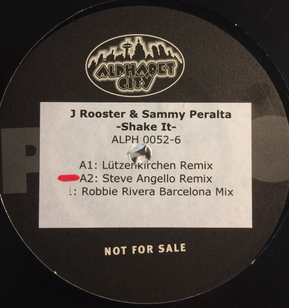 DJ Rooster & Sammy Peralta - Shake It | Alphabet City (ALPH 0052-6) - main