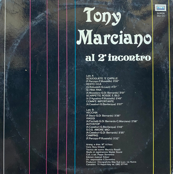 Tony Marciano - Tony Marciano Al 2° Incontro | M.E.A. Sud (BMLP 573) - 2 Tony Marciano - Tony Marciano Al 2° Incontro | M.E.A. Sud (BMLP 573) - 2