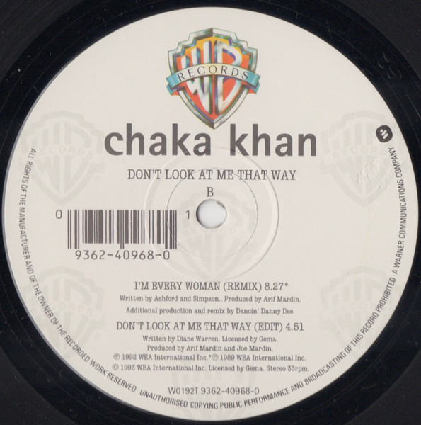 Chaka Khan - Don't Look At Me That Way / I'm Every Woman | Warner Bros. Records (W0192T) - 4 Chaka Khan - Don't Look At Me That Way / I'm Every Woman | Warner Bros. Records (W0192T) - 4