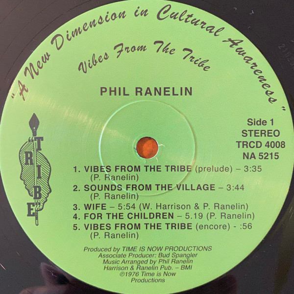 Phil Ranelin - Vibes From The Tribe | Now-Again Records (NA 5215) - 4 Phil Ranelin - Vibes From The Tribe | Now-Again Records (NA 5215) - 4