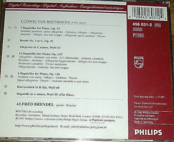 Ludwig Van Beethoven - Alfred Brendel - Bagatelles Op. 33, 119, 126; WoO 59 "Für Elise"; Rondo In C; Allegretto In C Minor; Klavierstück In B Flat | Philips (456 031-2) - 2