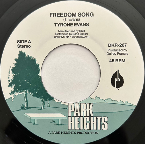 Tyrone Evans - Freedom Song | Park Heights (DKR-267)