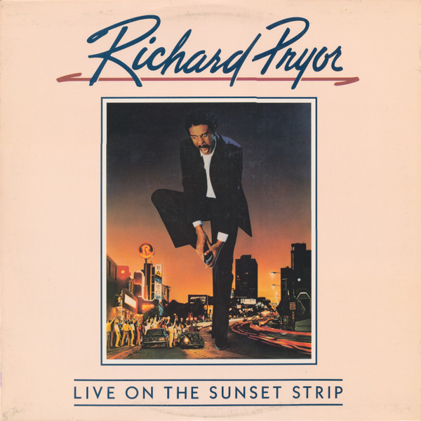 Richard Pryor - Live On The Sunset Strip | Warner Bros. Records (BSK 3660) - main