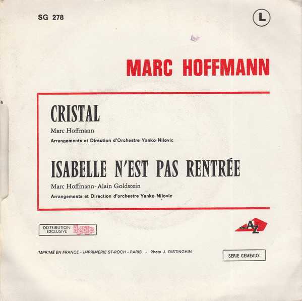 Marc Hoffmann - Cristal / Isabelle N'est Pas Rentrée (7") [Vinyl] | Disc'AZ (SG 278) - 2