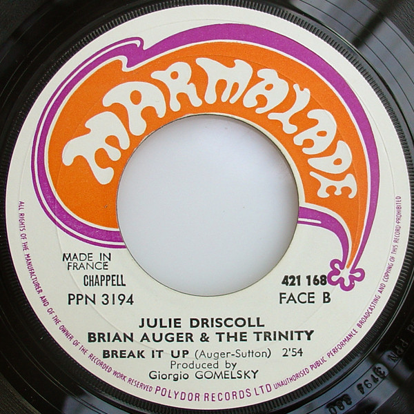Julie Driscoll, Brian Auger & The Trinity - Tramp / Break It Up | Marmalade (421 168) - 3