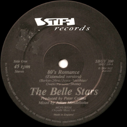 The Belle Stars - 80's Romance | Stiff Records (S BUY 200) - 2