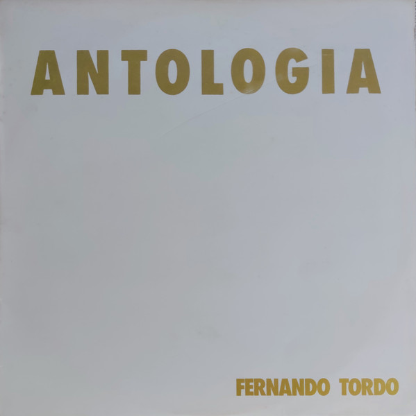 Fernando Tordo - Antologia | Da Nova (6031)