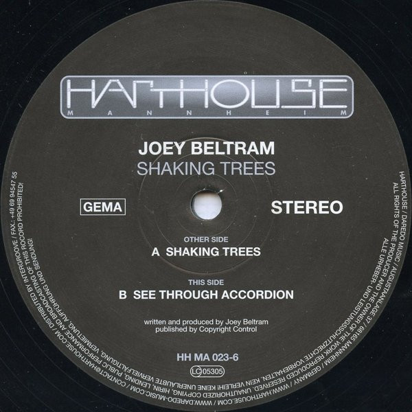 Joey Beltram - Shaking Trees | Harthouse Mannheim (HH MA 023-6) - main Joey Beltram - Shaking Trees | Harthouse Mannheim (HH MA 023-6) - main