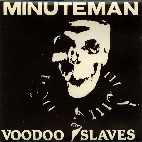 Minuteman - Voodoo Slaves | Sonics Records (SON 03)