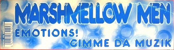 Marshmellow Men - Emotions! / Gimme Da Muzik | Accor (ACC 964104) - 4