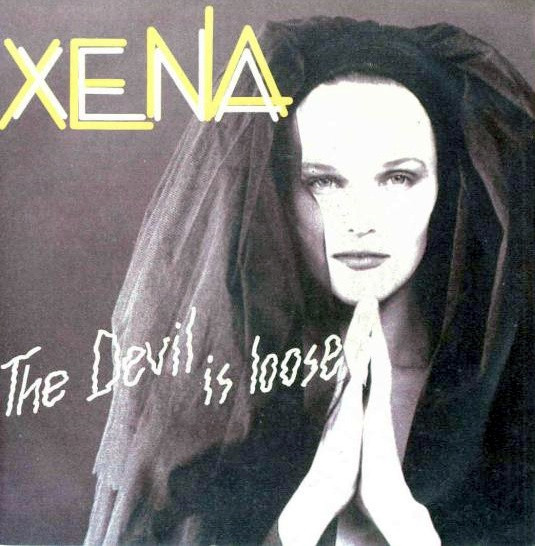 Xena - The Devil Is Loose / Sexy Devil | EMI (06 1188317) - main