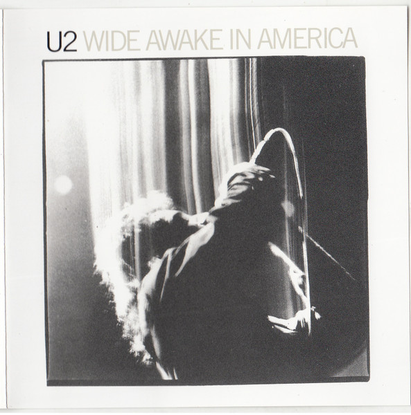 U2 - Wide Awake In America | Island Records (842 479-2)