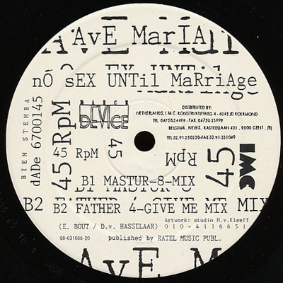Ave Maria - No Sex Until Marriage | Dance Device (DADE 6700 145) - main Ave Maria - No Sex Until Marriage | Dance Device (DADE 6700 145) - main