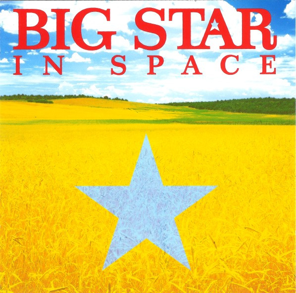 Big Star - In Space | Rykodisc (RCD 10677)