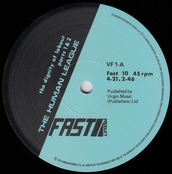 The Human League - The Dignity Of Labour  Pts.1-4 | Fast Product (Fast 10) - 3