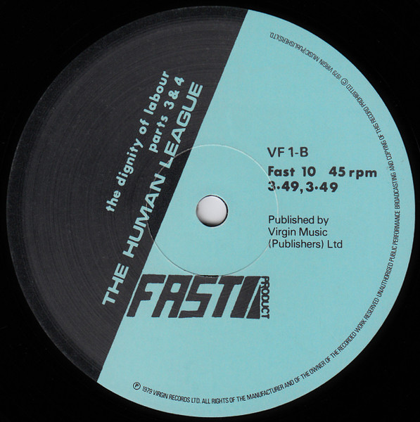 The Human League - The Dignity Of Labour  Pts.1-4 | Fast Product (Fast 10) - 4