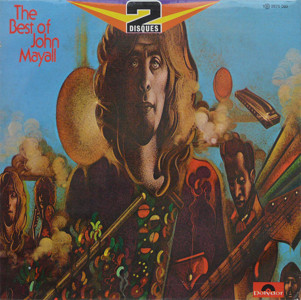 John Mayall - The Best Of John Mayall | Polydor (2675 093) - 2 John Mayall - The Best Of John Mayall | Polydor (2675 093) - 2