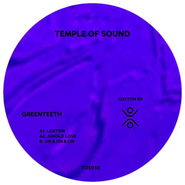 Henry Greenleaf - Loxton EP | Temple Of Sound (TOS010)