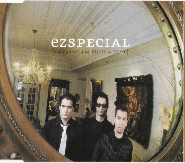 EZ Special - [I Really Am Such A Fool] | Polydor (9871548) - main