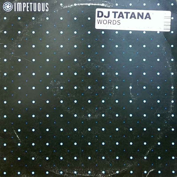 DJ Tatana - Words | Impetuous (IMS 019) - main DJ Tatana - Words | Impetuous (IMS 019) - main