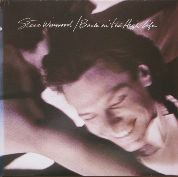 Steve Winwood - Back In The High Life | Island Records (207 769) - main