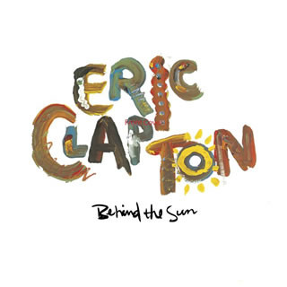 Eric Clapton - Behind The Sun | Warner Bros. Records (LL 925166-1) - main