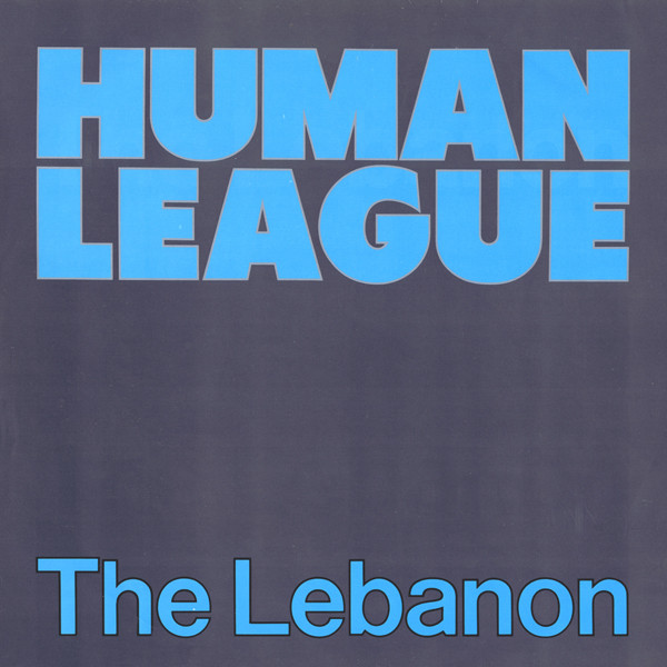 The Human League - The Lebanon | Virgin (VS 672-12) - main