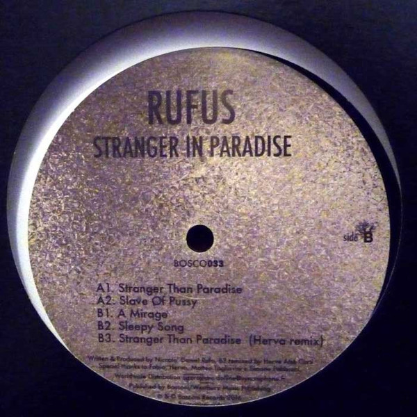 Rufus - Stranger In Paradise | Bosconi Records (BOSCO033)